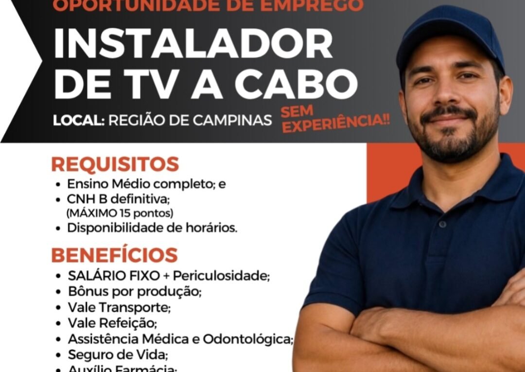 Sem Experiência? A Fenix Recrutamento Está Contratando Instalador de TV a Cabo na Região de Campinas
